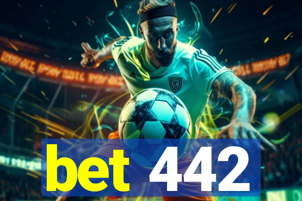 bet 442